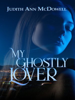 cover image of My Ghostly Lover